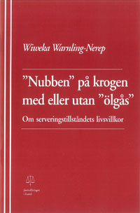 ”Nubben” på krogen med eller utan ”ölgås”